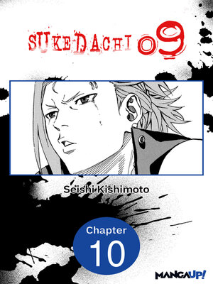 cover image of Sukedachi Nine, Chapter 10